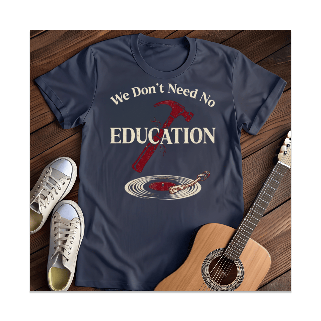 Printify T-Shirt Navy / S No Education T-Shirt