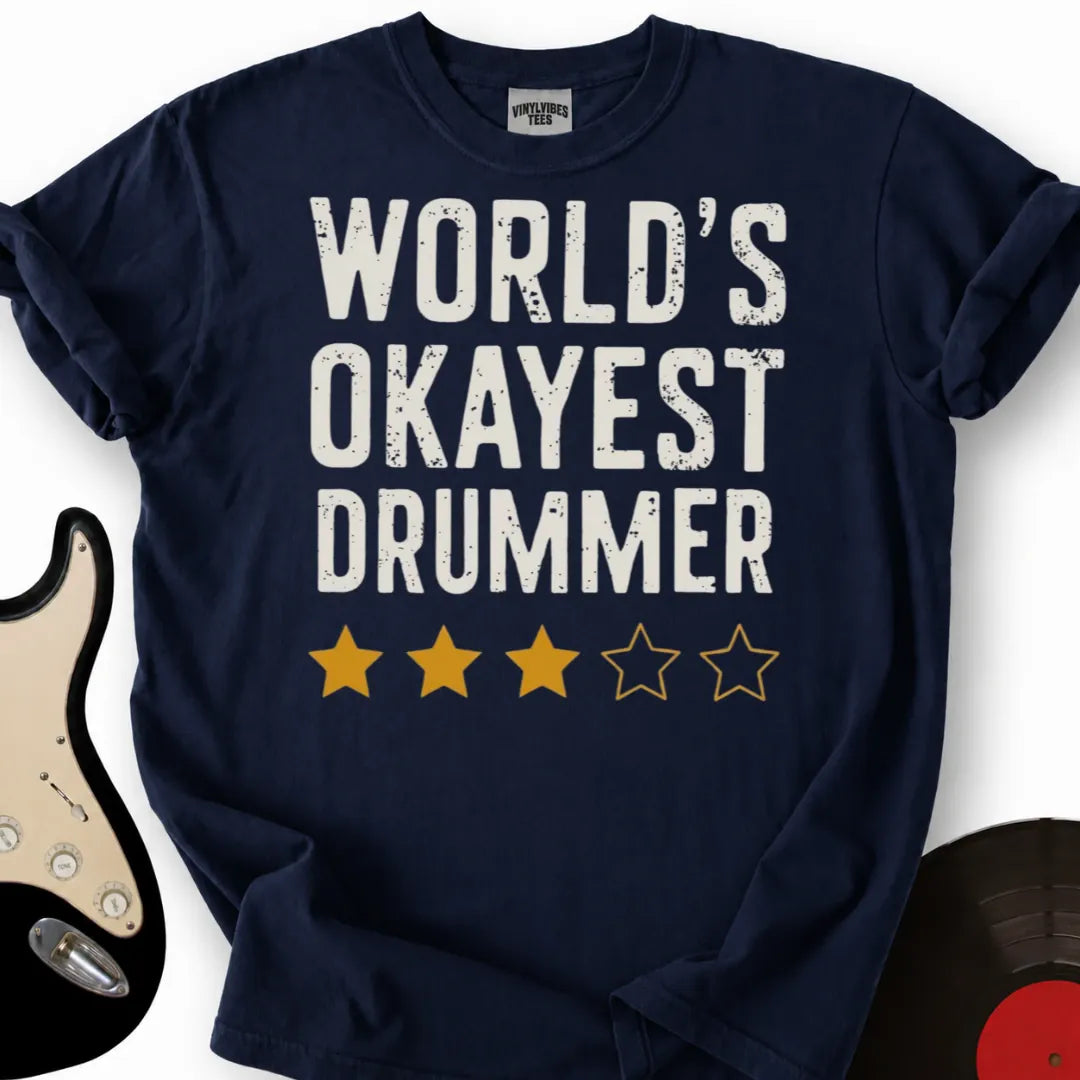 Printify T-Shirt Navy / S Okayest Drummer T-Shirt