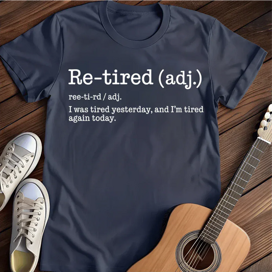 Printify T-Shirt Navy / S Retired Definition T Shirt
