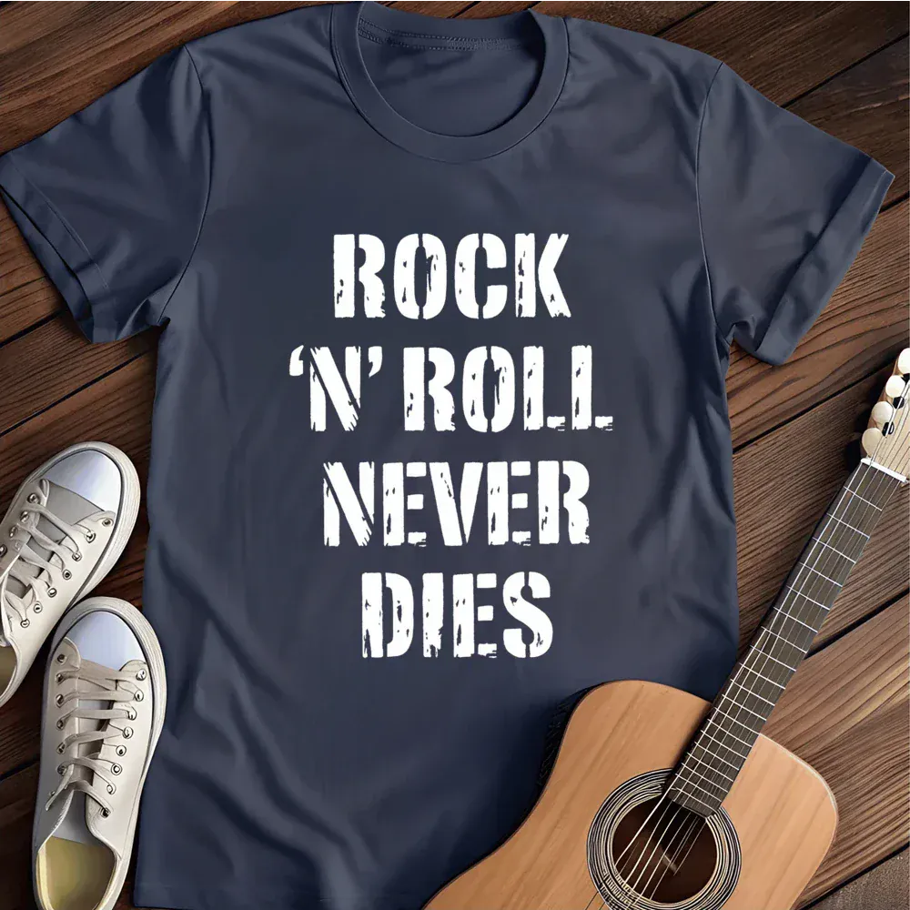 Printify T-Shirt Navy / S Rock N Roll Never Dies T Shirt