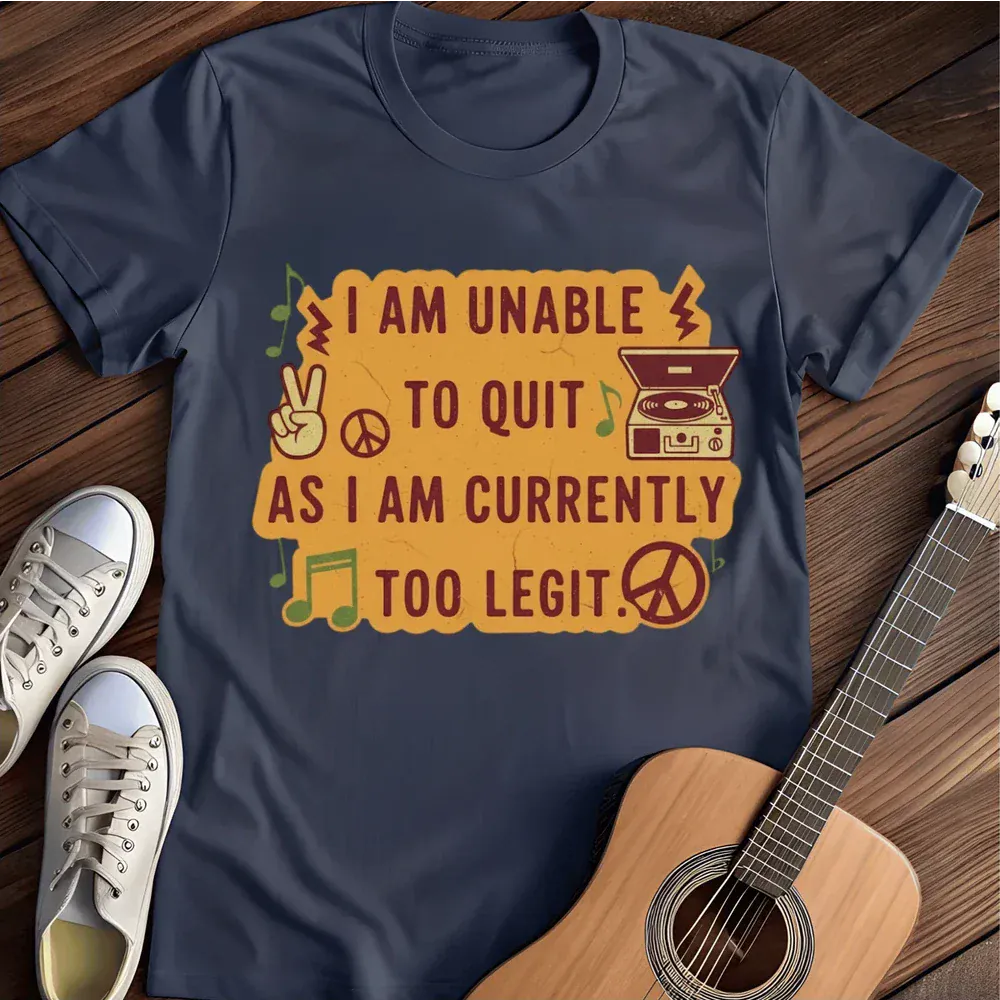 Printify T-Shirt Navy / S Unable To Quit T Shirt