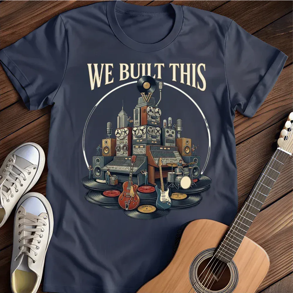 Printify T-Shirt Navy / S We Built This T Shirt