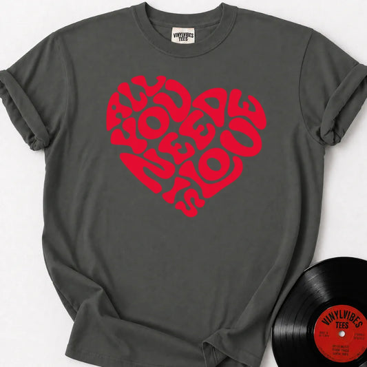 Printify T-Shirt Pepper / S All You Need Premium T-Shirt