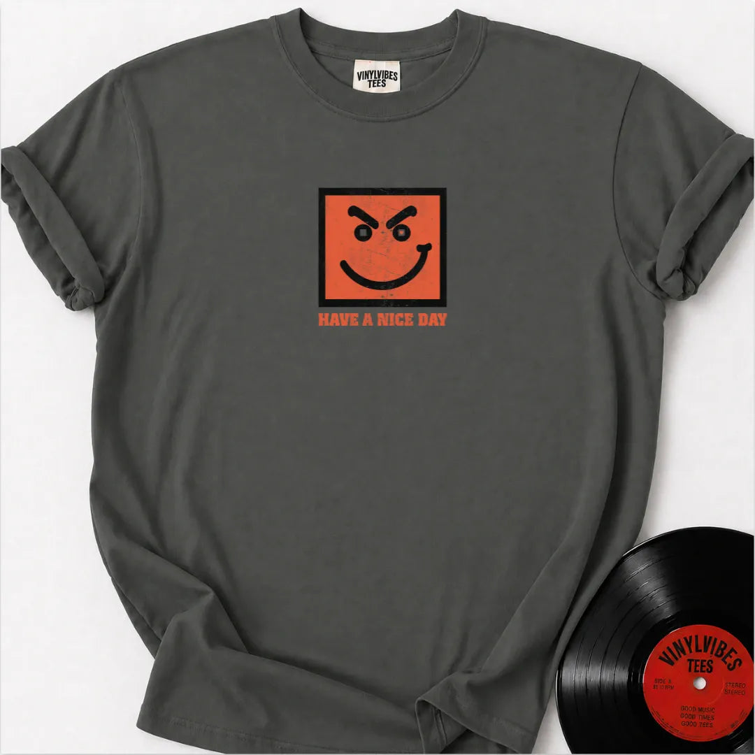Printify T-Shirt Pepper / S Have a Nice Day Premium T-Shirt