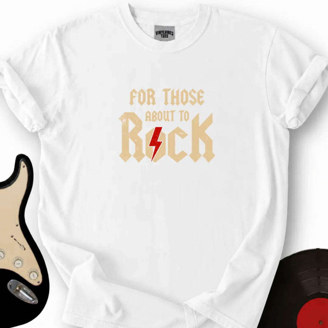 Printify T-Shirt S / White For those about to rock T-Shirt
