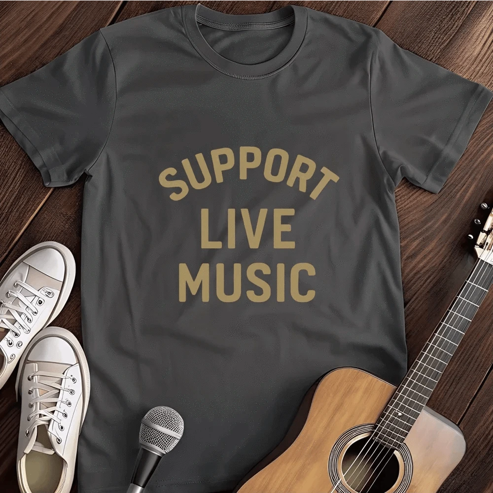 Printify T-Shirt Support Live Music T Shirt