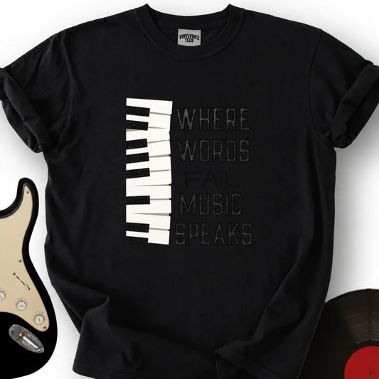 Printify T-Shirt Black / S Where Words Fail Premium T-Shirt Music Speaks Premium T-Shirt