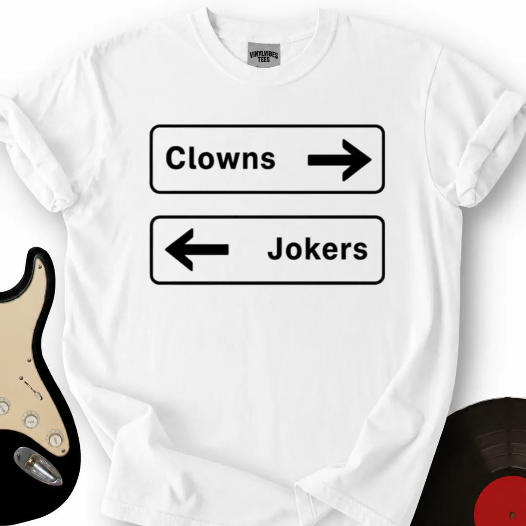 Printify T-Shirt White / S Clowns To The Left T-Shirt
