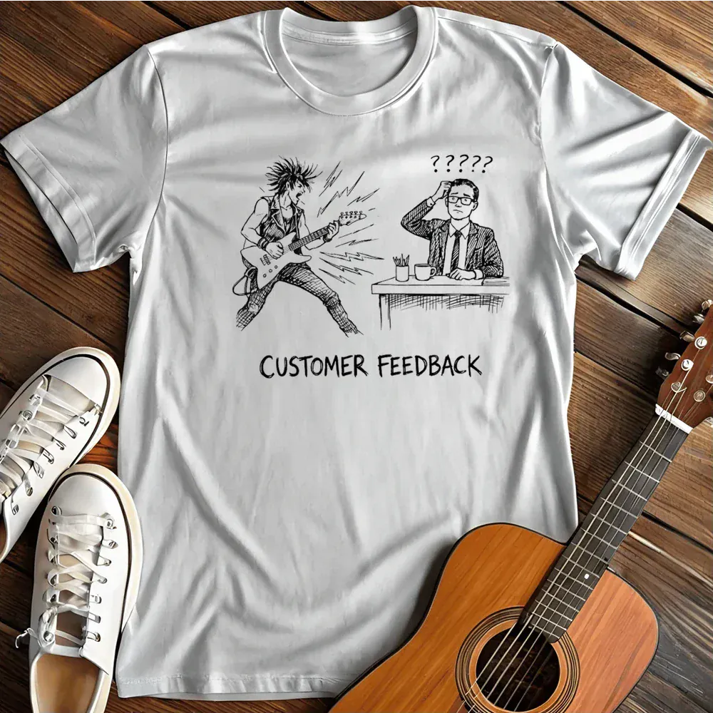 Printify T-Shirt White / S Customer Feedback T Shirt