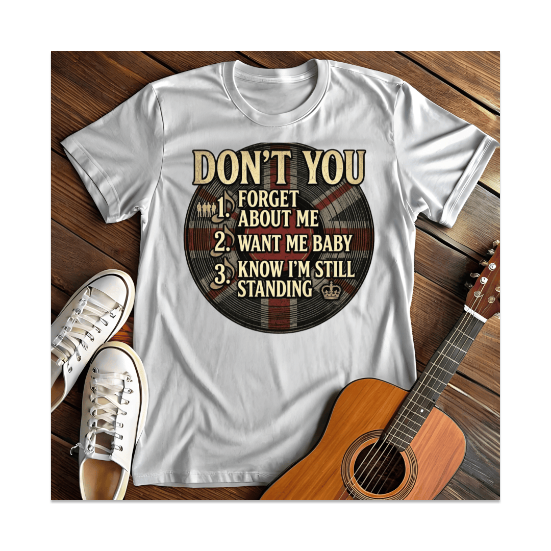 Printify T-Shirt White / S Don't Forget T-Shirt