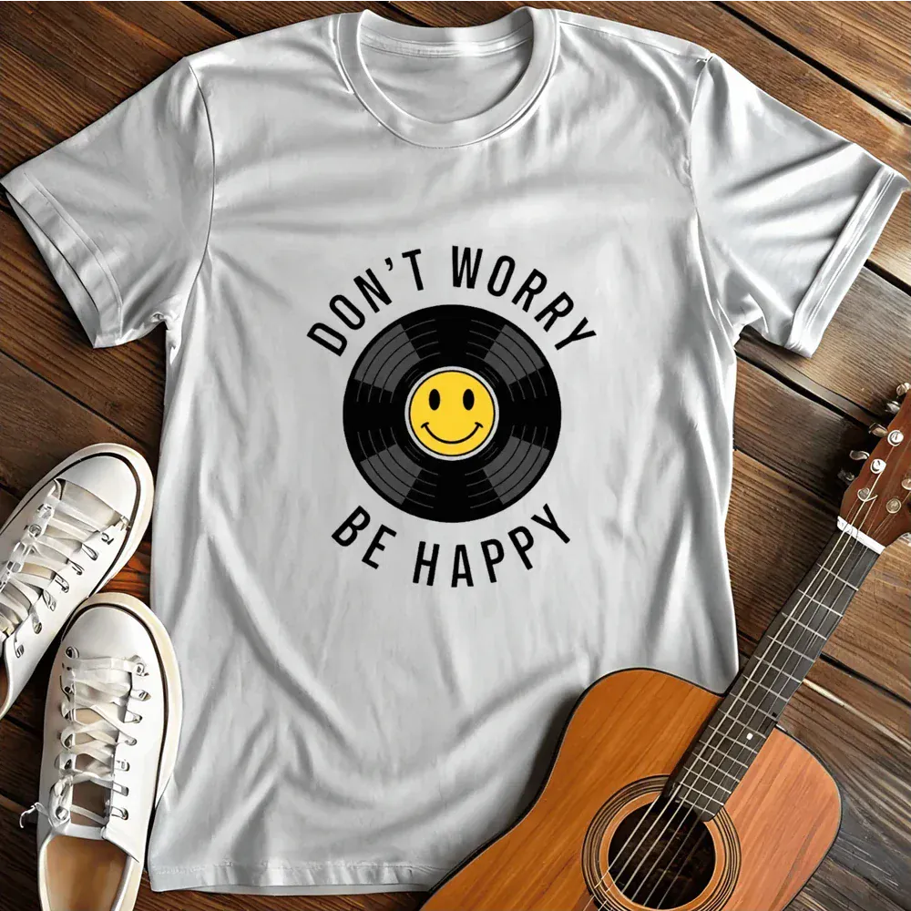 Printify T-Shirt White / S Dont Worry T Shirt