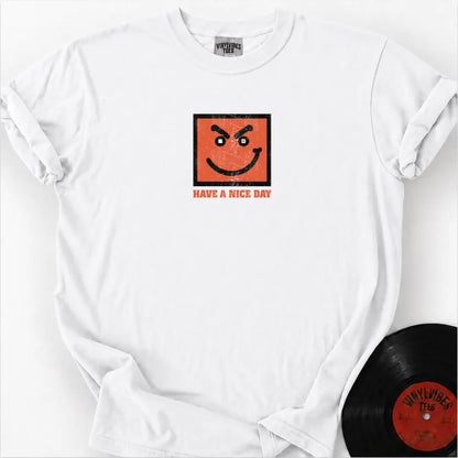 Printify T-Shirt White / S Have a Nice Day Premium T-Shirt