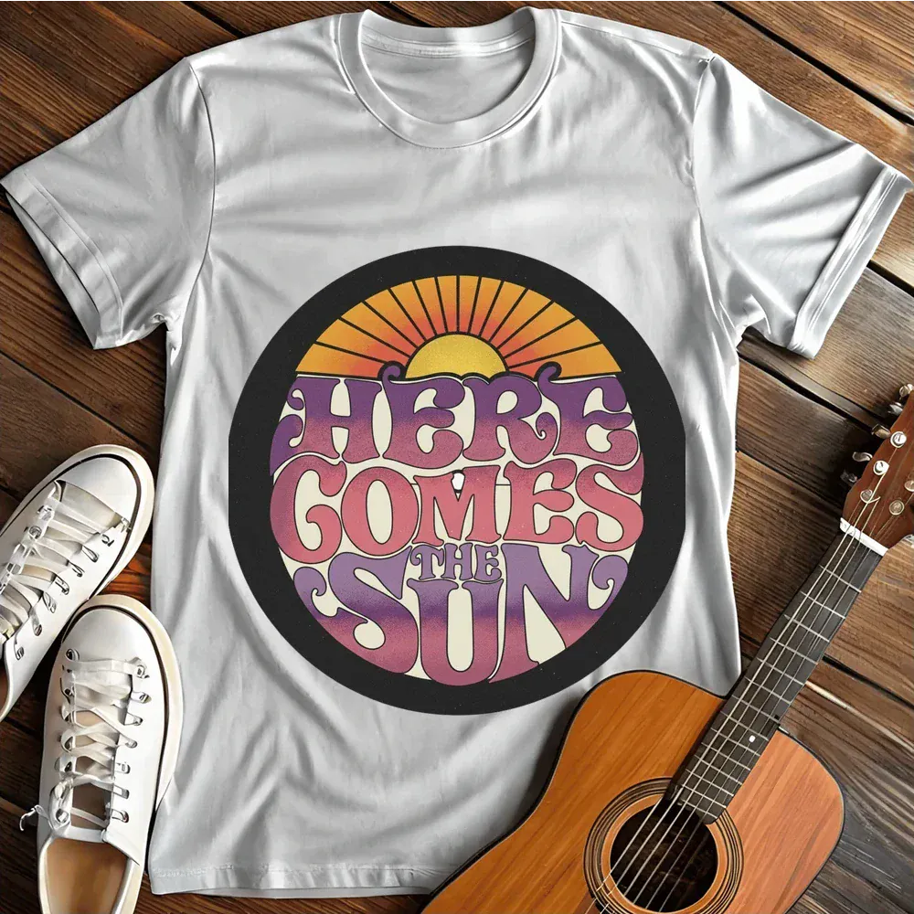 Printify T-Shirt White / S Here Comes Sun T Shirt