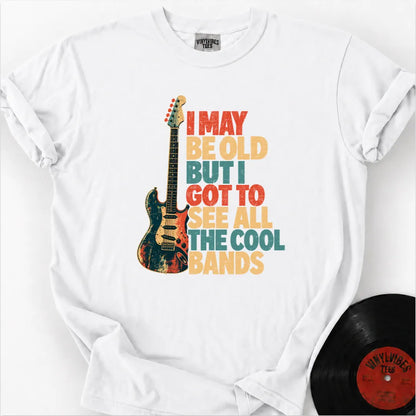 Printify T-Shirt White / S I May Be Old Premium T-Shirt