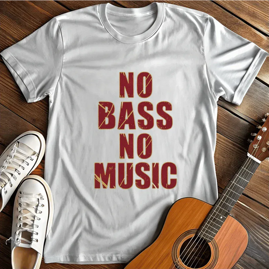 Printify T-Shirt White / S No Bass T Shirt