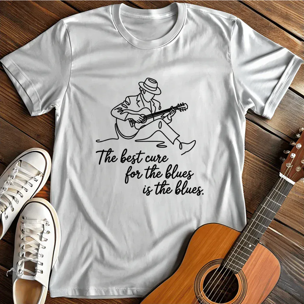 Printify T-Shirt White / S The Best Cure For The Blues Ii T Shirt