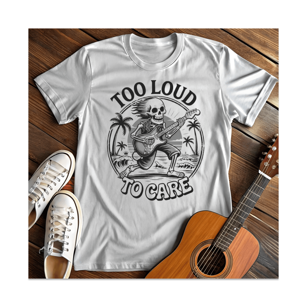 Printify T-Shirt White / S Too Loud To Care Skeleton Guitar T-Shirt